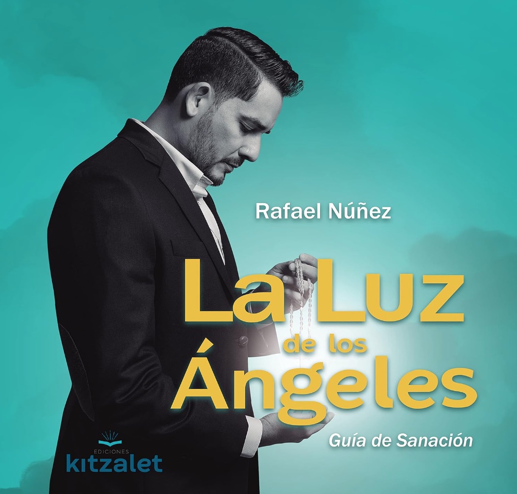 Rafael Nunez Aponte y el Poder de la Mente en Luz de los Angeles